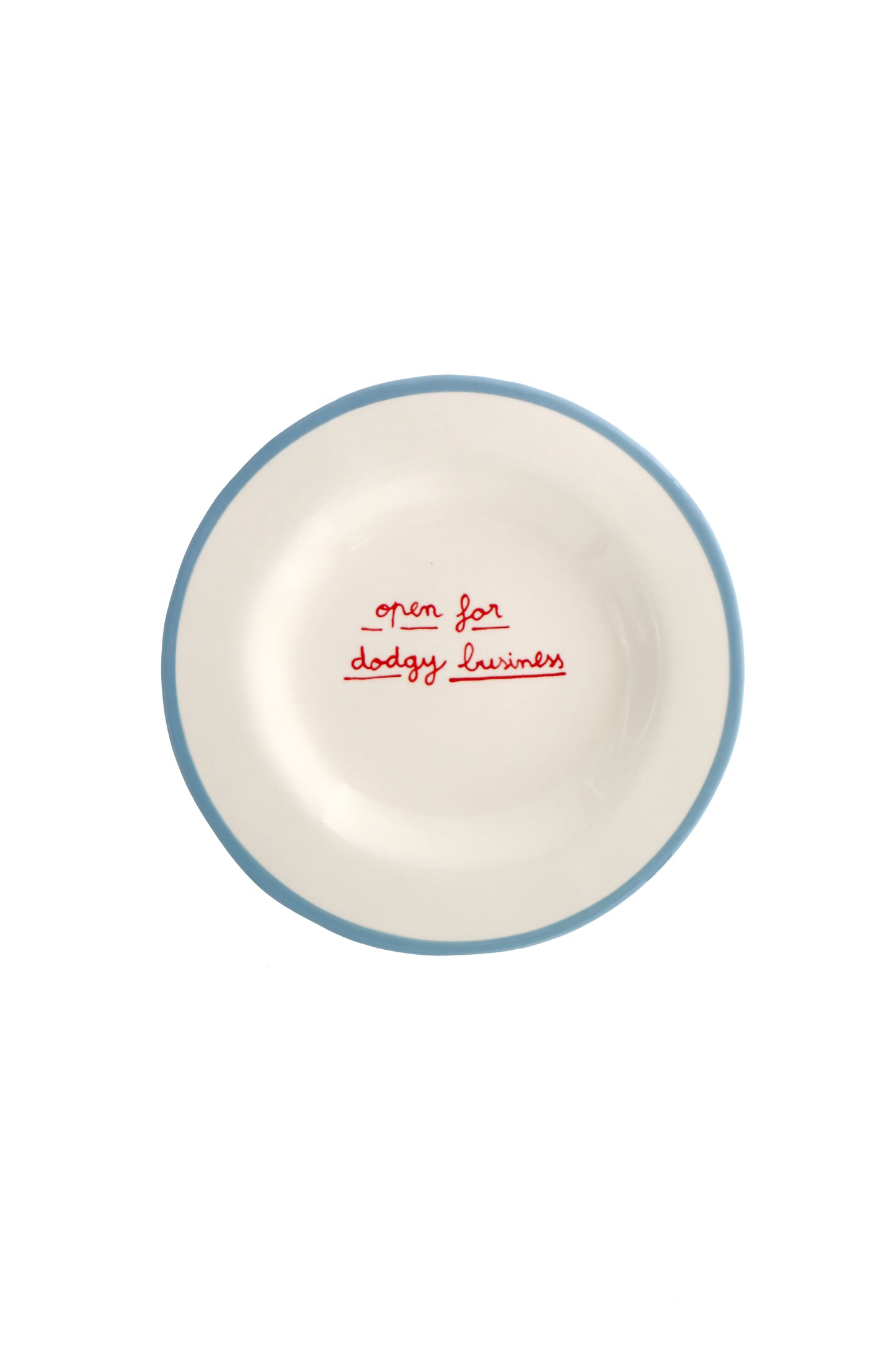 Open for Dodgy Business - Dessert Plate