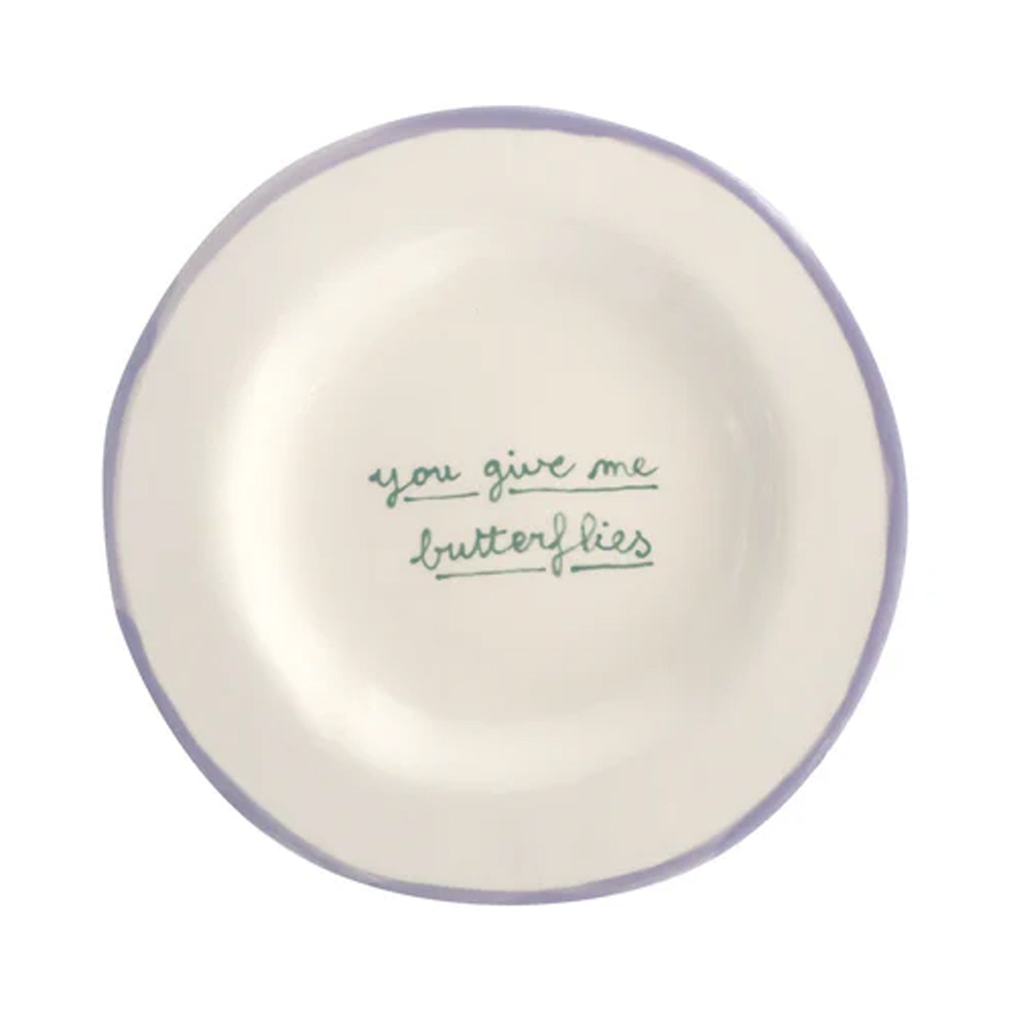 You Give Me Butterflies - Dessert Plate