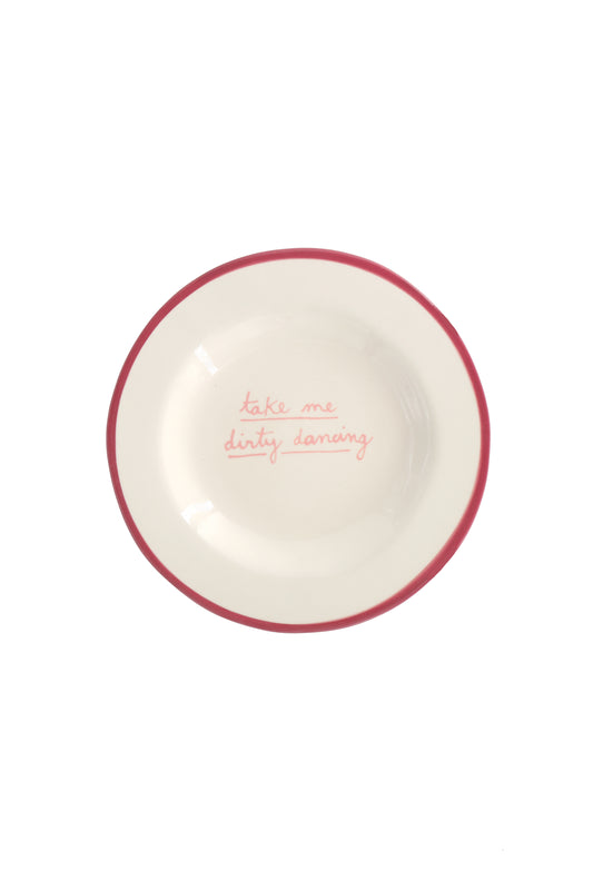 Take me dirty dancing - Dessert Plate