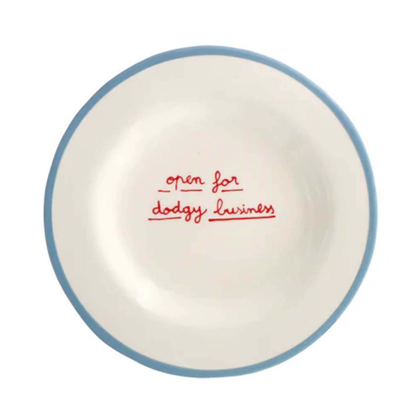 Open for Dodgy Business - Dessert Plate