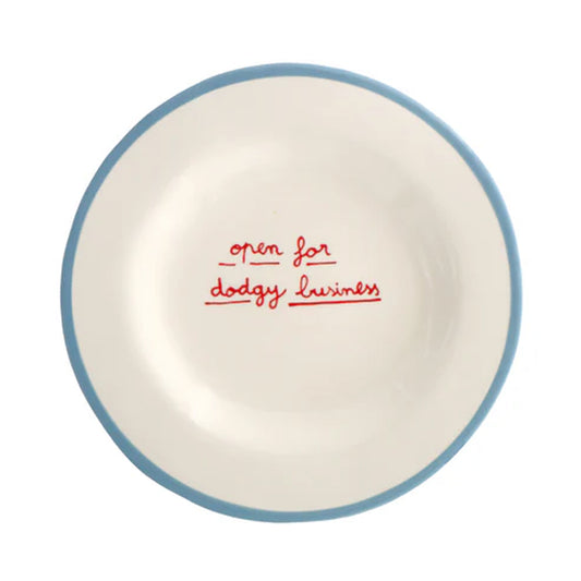 Open for Dodgy Business - Dessert Plate