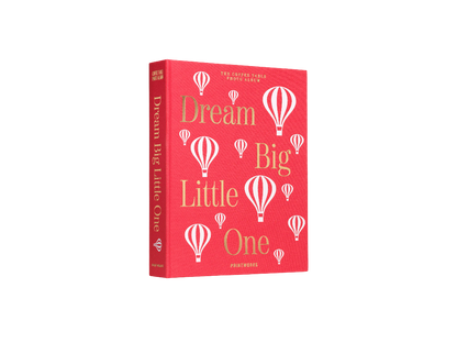 Dream Big Little One